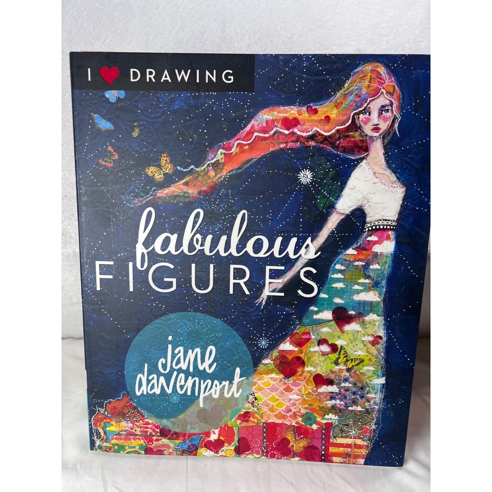 I Heart Drawing Fabulous Figures Jane Davenport Art Instruction Book‎ First Ed